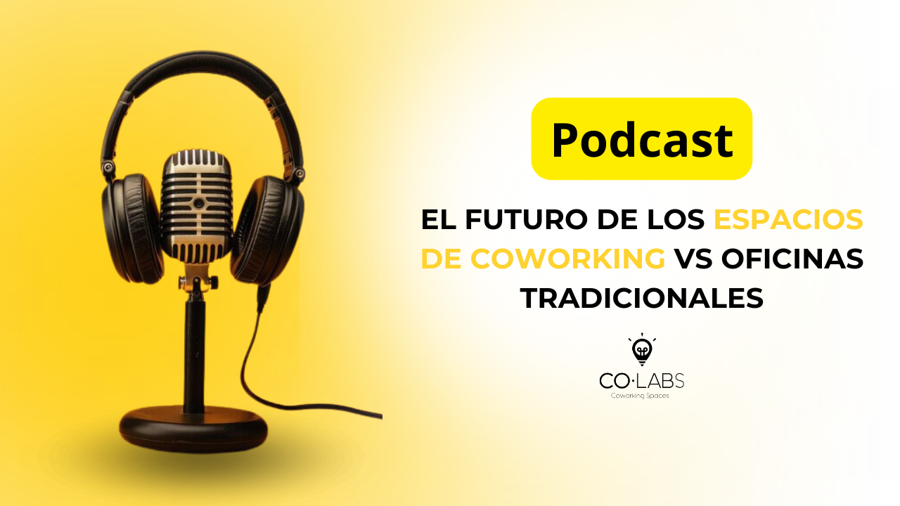 Podcast - Espacios de Trabajo
